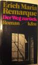 Der Weg zurck: Erich Maria Remarque