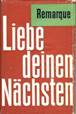 gebrauchtes Buch  Erich Maria Remarque  Liebe deinen Nchsten