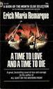 ERICH REMARQUE CLASSIC 1954 A TIME TO LOVE & A TIME TO DIE EARLY 75 CENTS BOX 28
