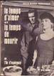 Le Temps D'aimer Et Le Temps De Mourir Ou L'le D'esprance . Roman Traduit De L'allemand Par Michel Tournier de erich maria remarque