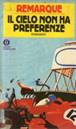DT-Il-cielo-non-ha-preferenze-Remarque-Oscar-Mondadori-1981