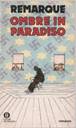 Erich Maria Remarque Ombre in Paradiso Mondadori Oscar n. 741