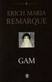 Gam / Remarque, Erich Maria - 2001 Dom Wydawniczy Rebis