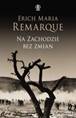 Na zachodzie bez zmian - Remarque Erich Maria