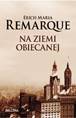 Na ziemi obiecanej - Remarque Erich Maria