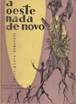 http://img.olx.pt/images_olxpt/831593231_1_1000x700_alfarrabismo-a-oeste-nada-de-novo-1-ed-1961-erich-maria-remarque-lisboa_rev001.jpg