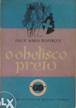 O Obelisco Preto - Erich Maria Remarque (portes includos) Oeiras - imagem 1