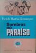 http://static3.custojusto.pt/mi/play/8356246342-sombras-no-paraiso-erich-maria-remarque.jpg