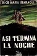 Asi Termina La Noche (a La Deriva), Erich Maria Remarque