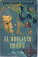 Libros: El obelisco negro - Remarque. Erich Maria - Foto 1 - 48642625