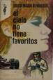 Libros de segunda mano: LIBRO N 563 - EL CIELO NO TIENE FAVORITOS - ERICH MARIA REMARQUE - Foto 1 - 48937368