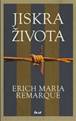 Jiskra ivota - Erich Maria Remarque | KOSMAS.cz - vae internetov  knihkupectv